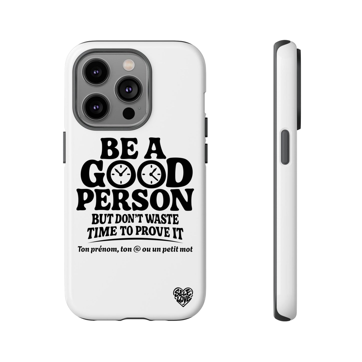 Be A Good Person - Coque iPhone (blanc)