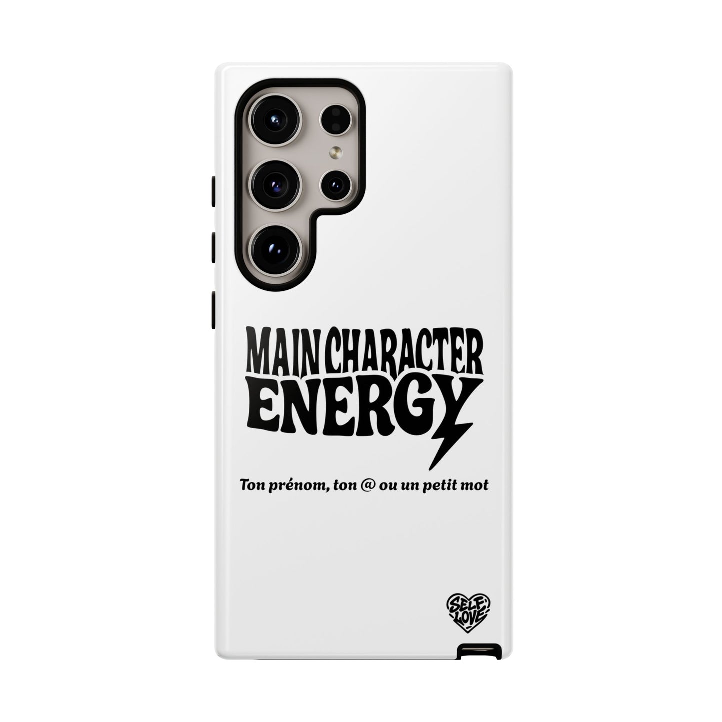Main Character Energy - Coque Samsung