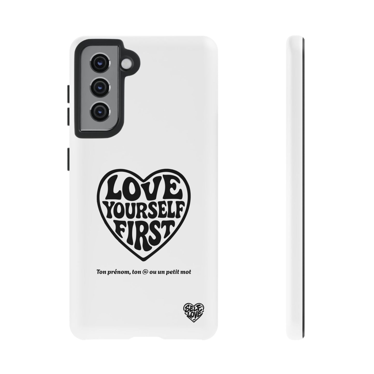 Love Yourself First - Coque Samsung (blanc)
