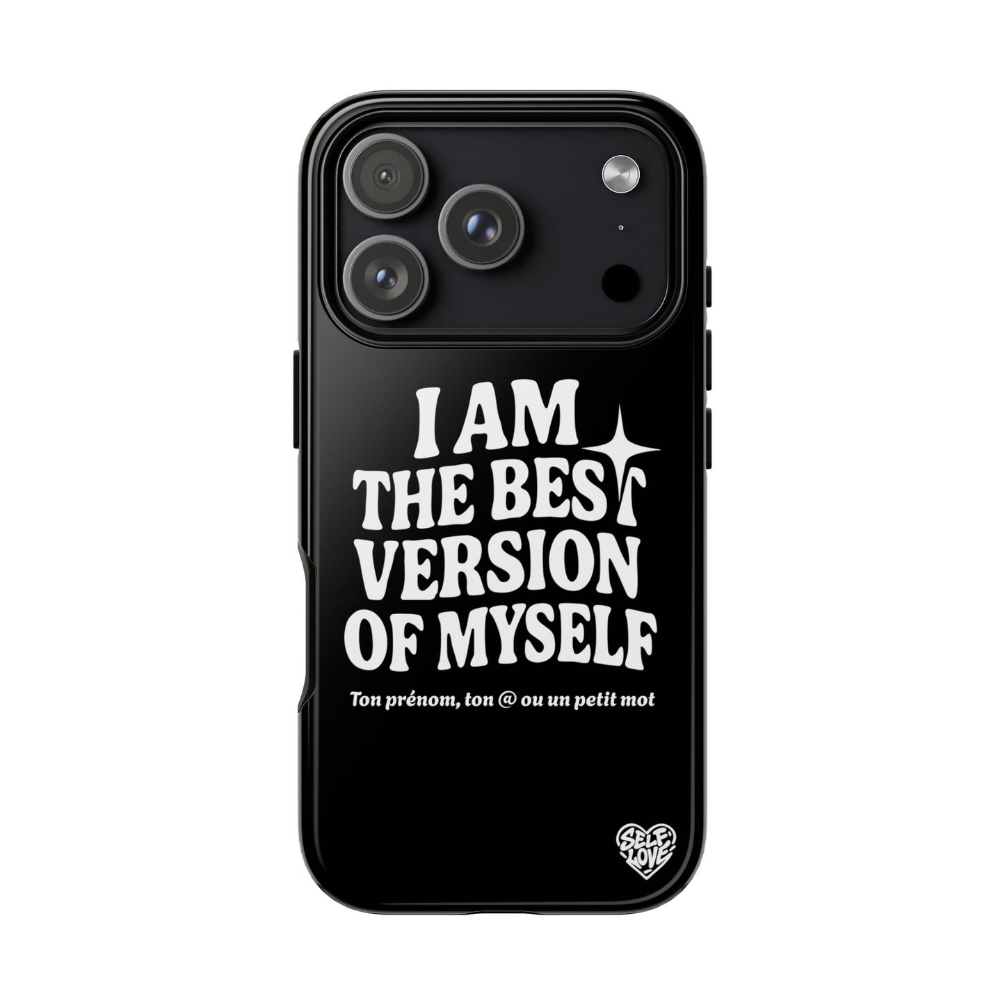 I Am The Best Version Of Myself - Coque iPhone (noir)