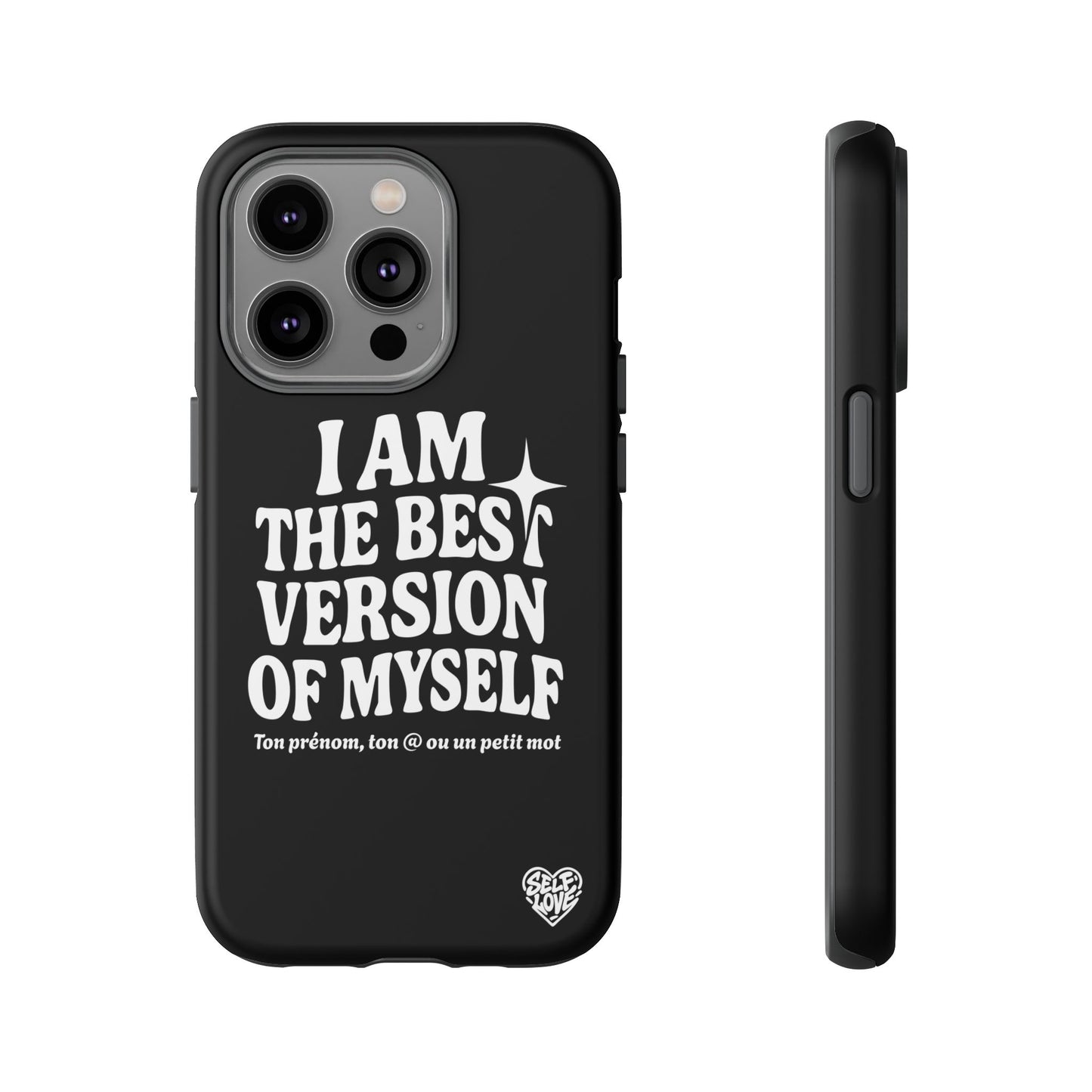 I Am The Best Version Of Myself - Coque iPhone (noir)