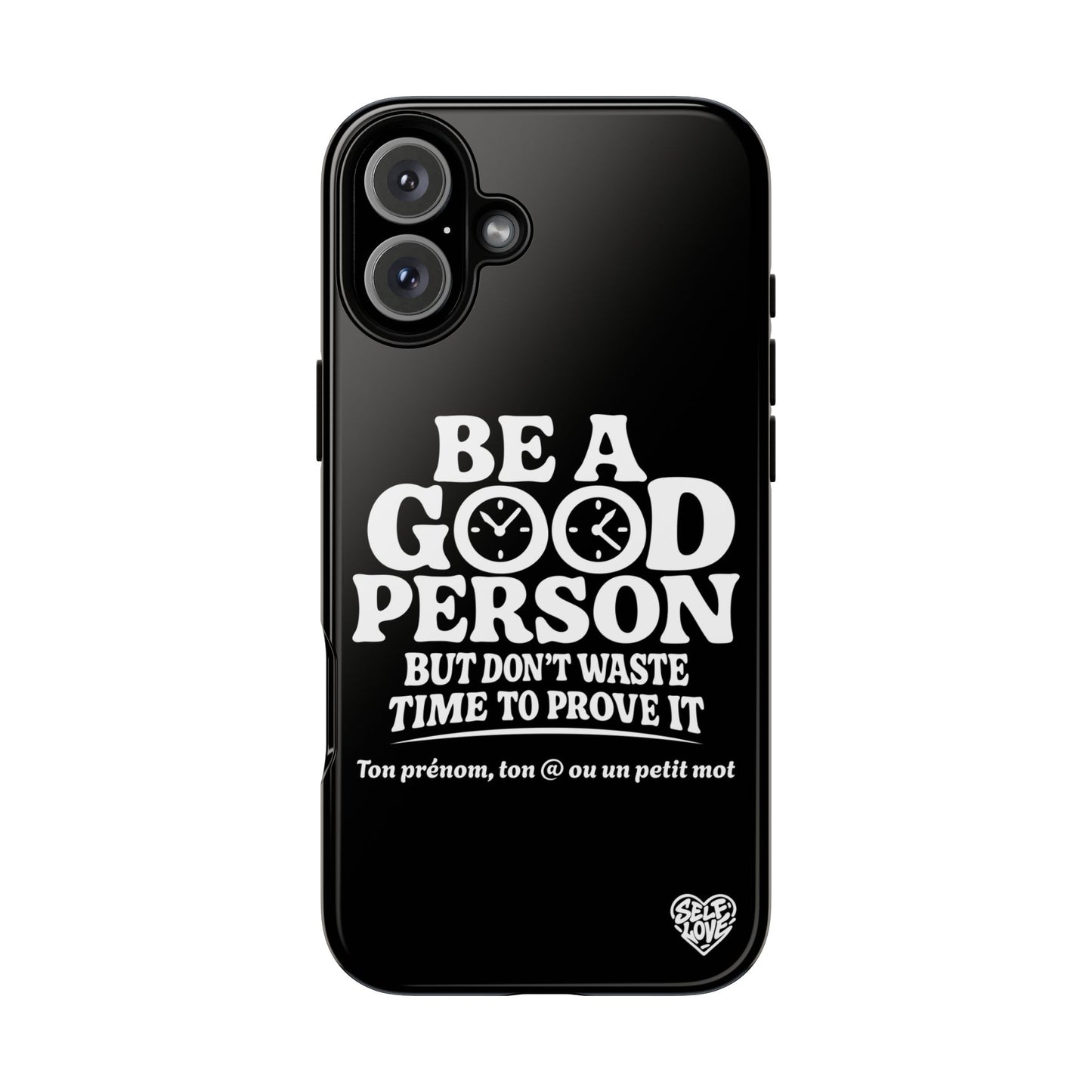 Be A Good Person - Coque iPhone