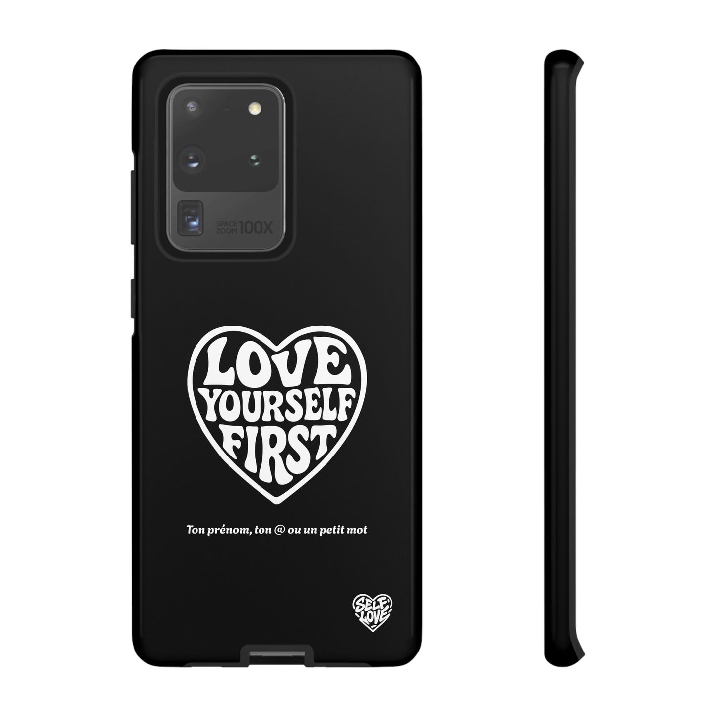 Love Yourself First - Coque Samsung