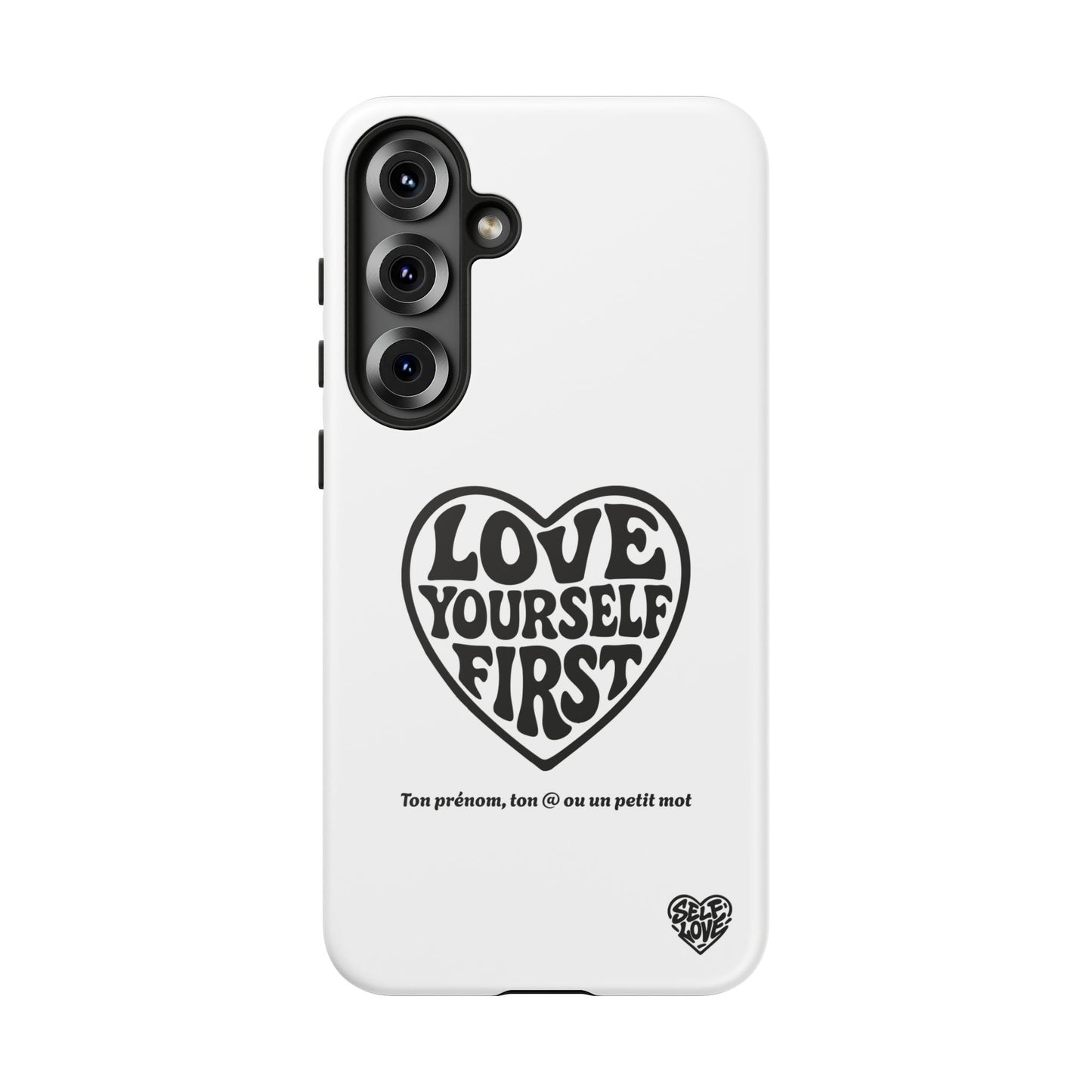 Love Yourself First - Coque Samsung (blanc)