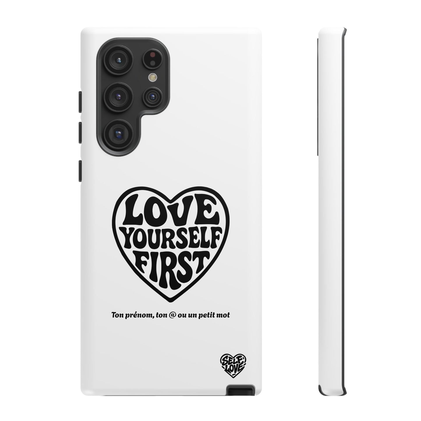 Love Yourself First - Coque Samsung (blanc)