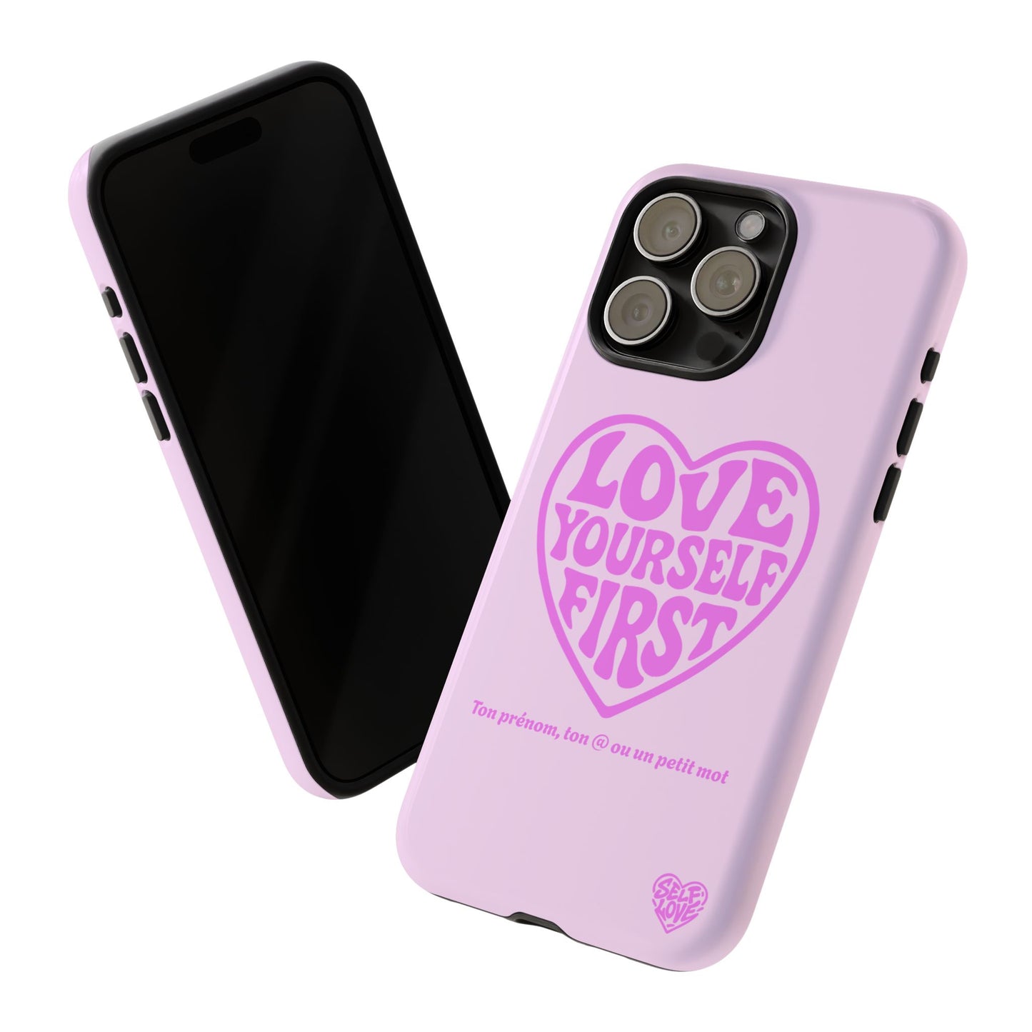 Love Yourself First - Coque iPhone (rose)