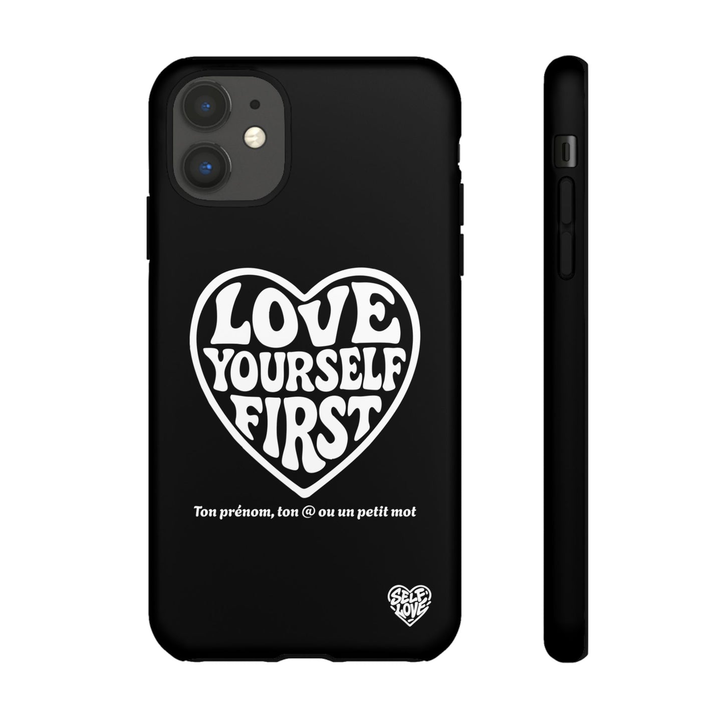 Love Yourself First - Coque iPhone (noir)