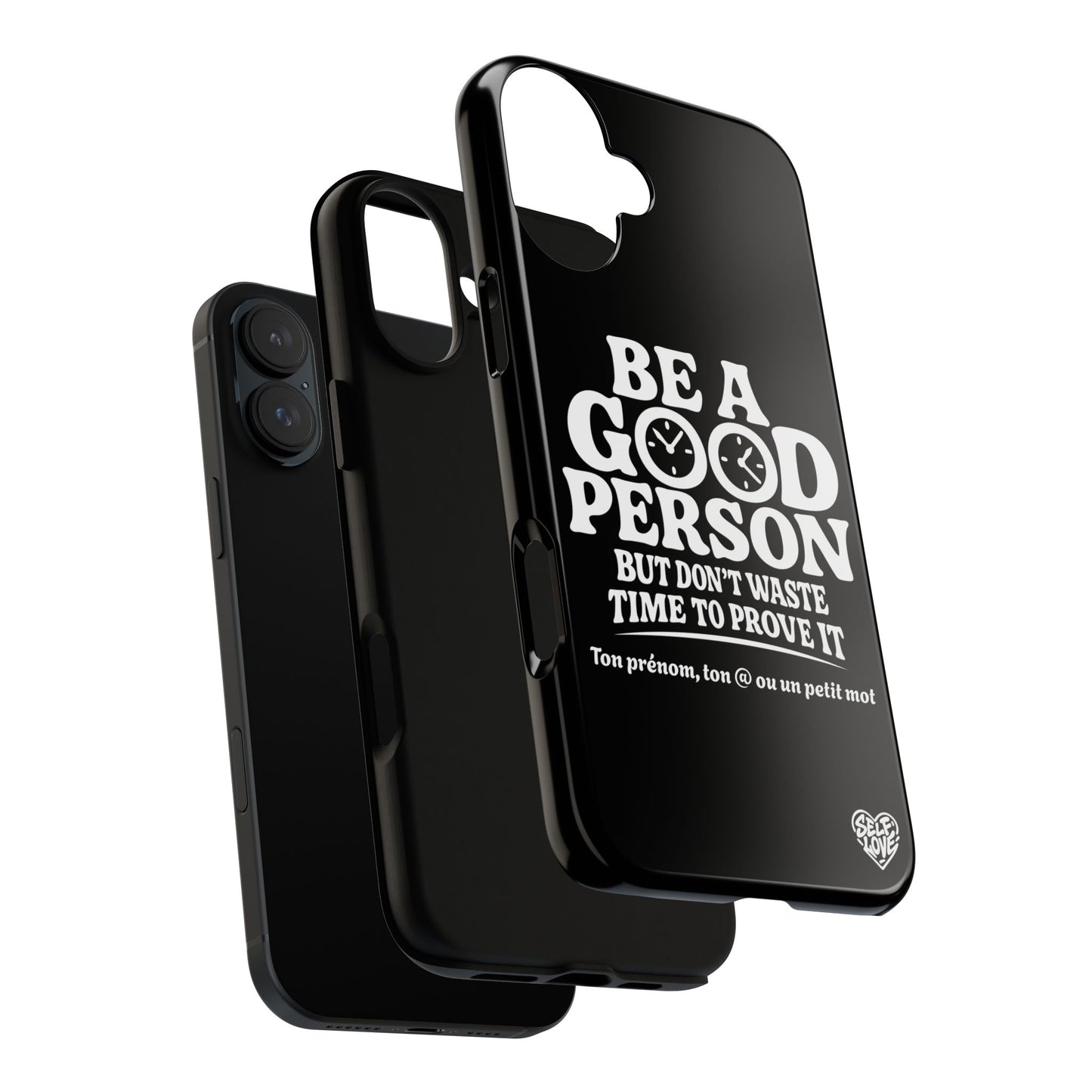 Be A Good Person - Coque iPhone