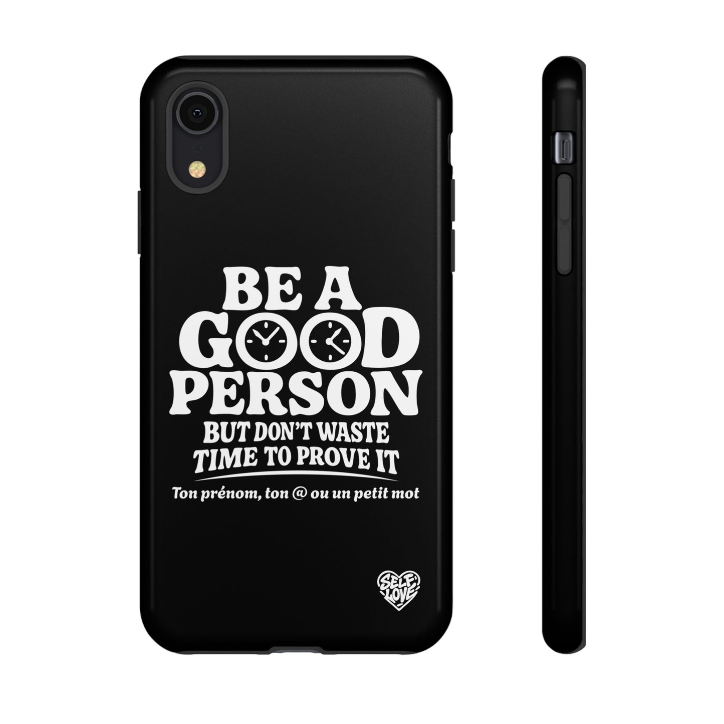 Be A Good Person - Coque iPhone