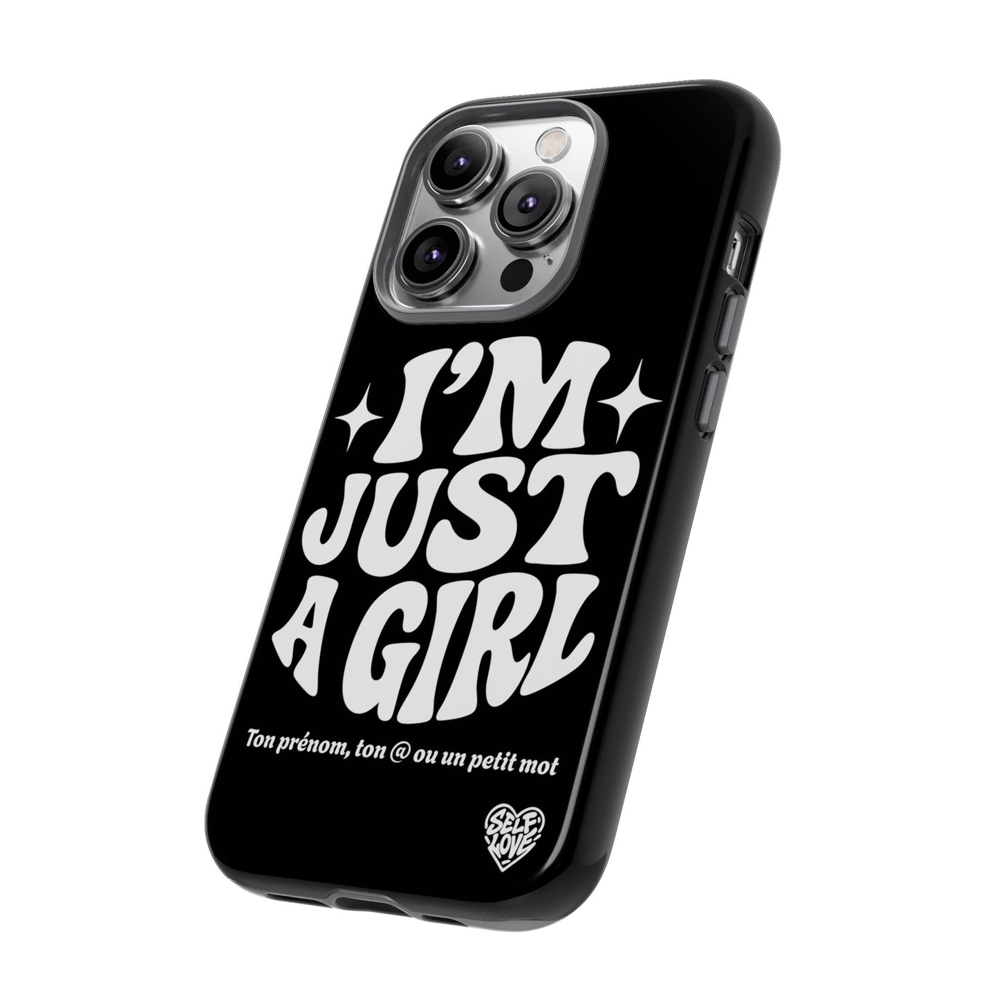 Im Just A Girl - Coque iPhone (noir)