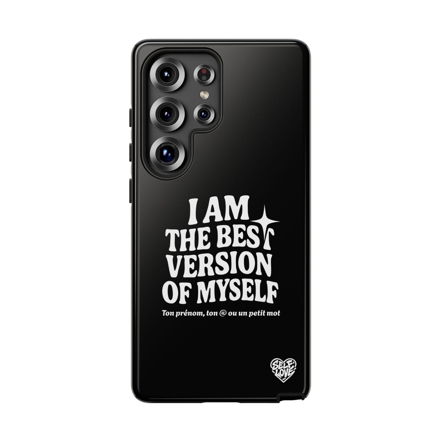 I Am The Best Version Of Myself - Coque Samsung (noir)