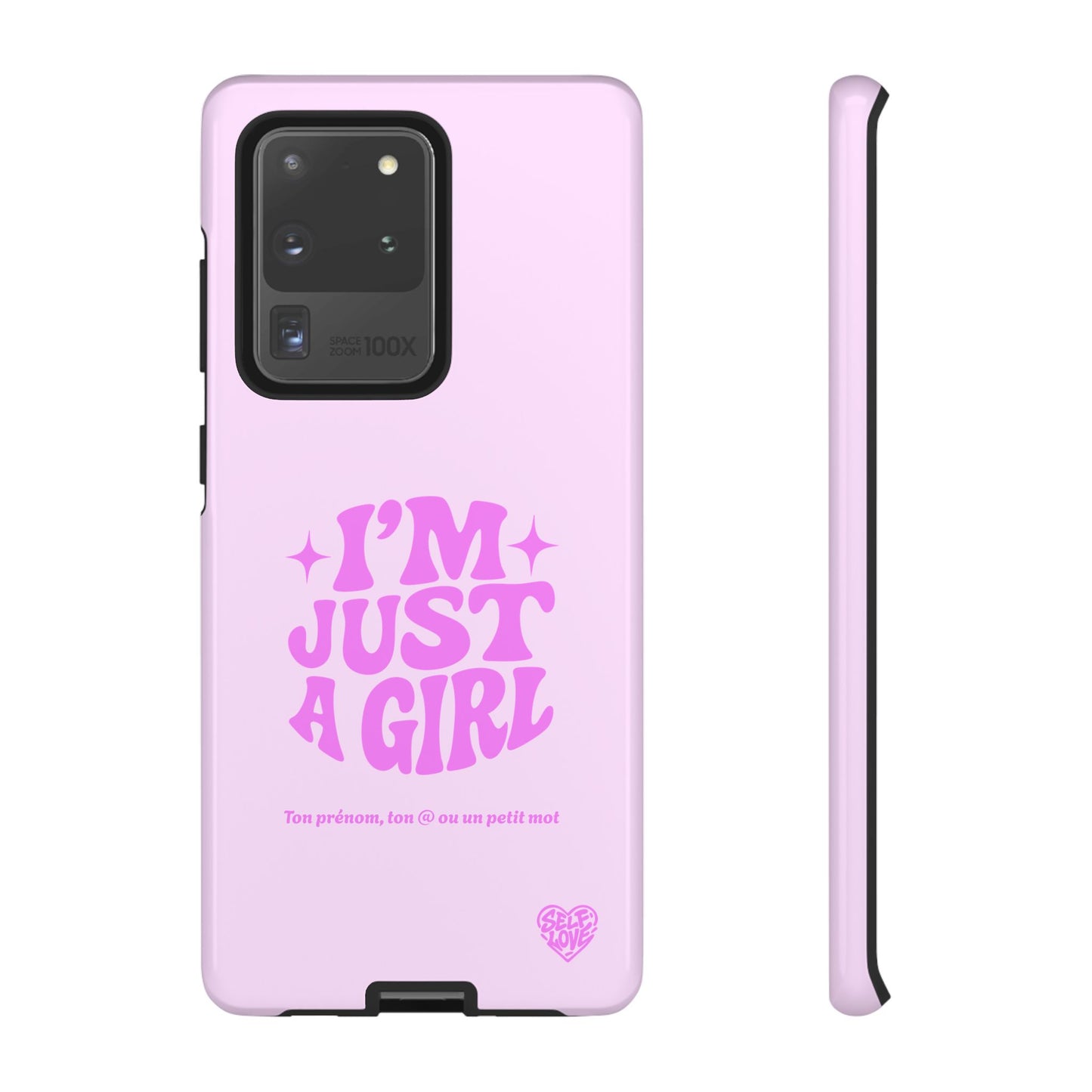 Im Just A Girl - Coque Samsung