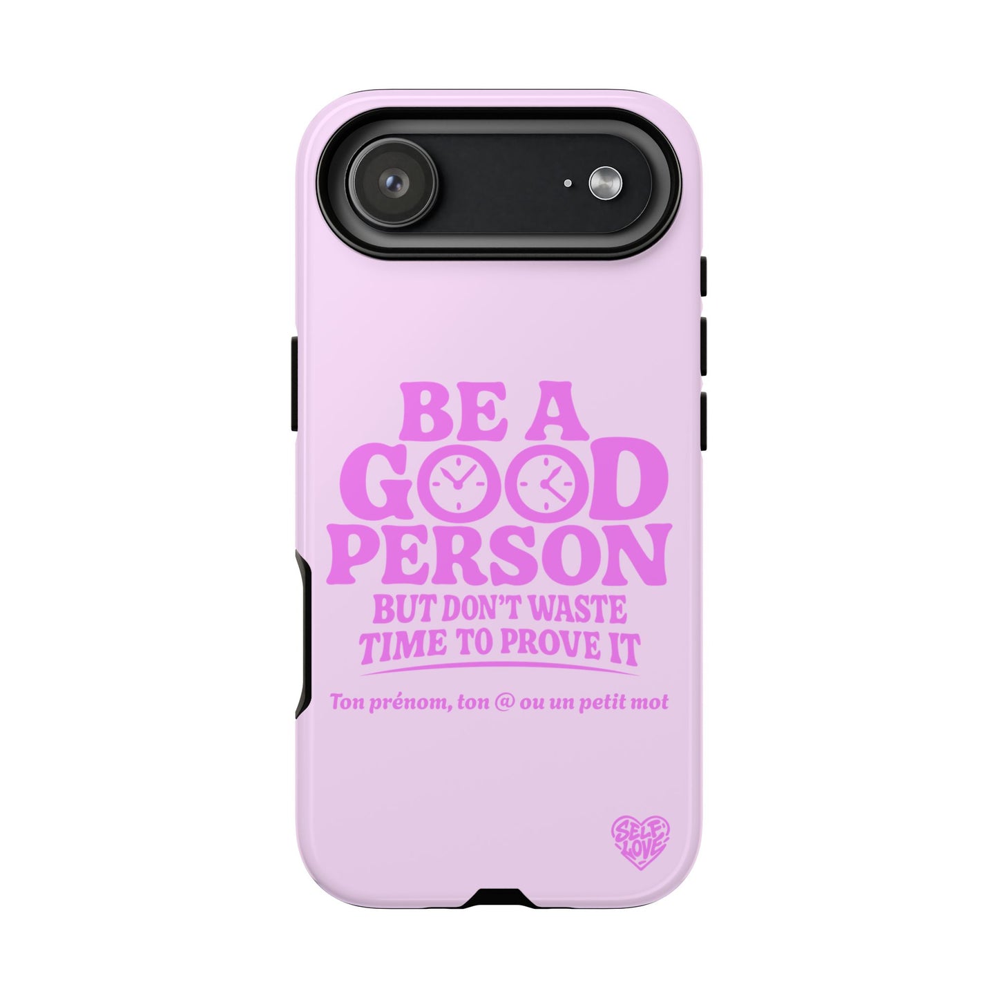 Be A Good Person - Coque iPhone (rose)