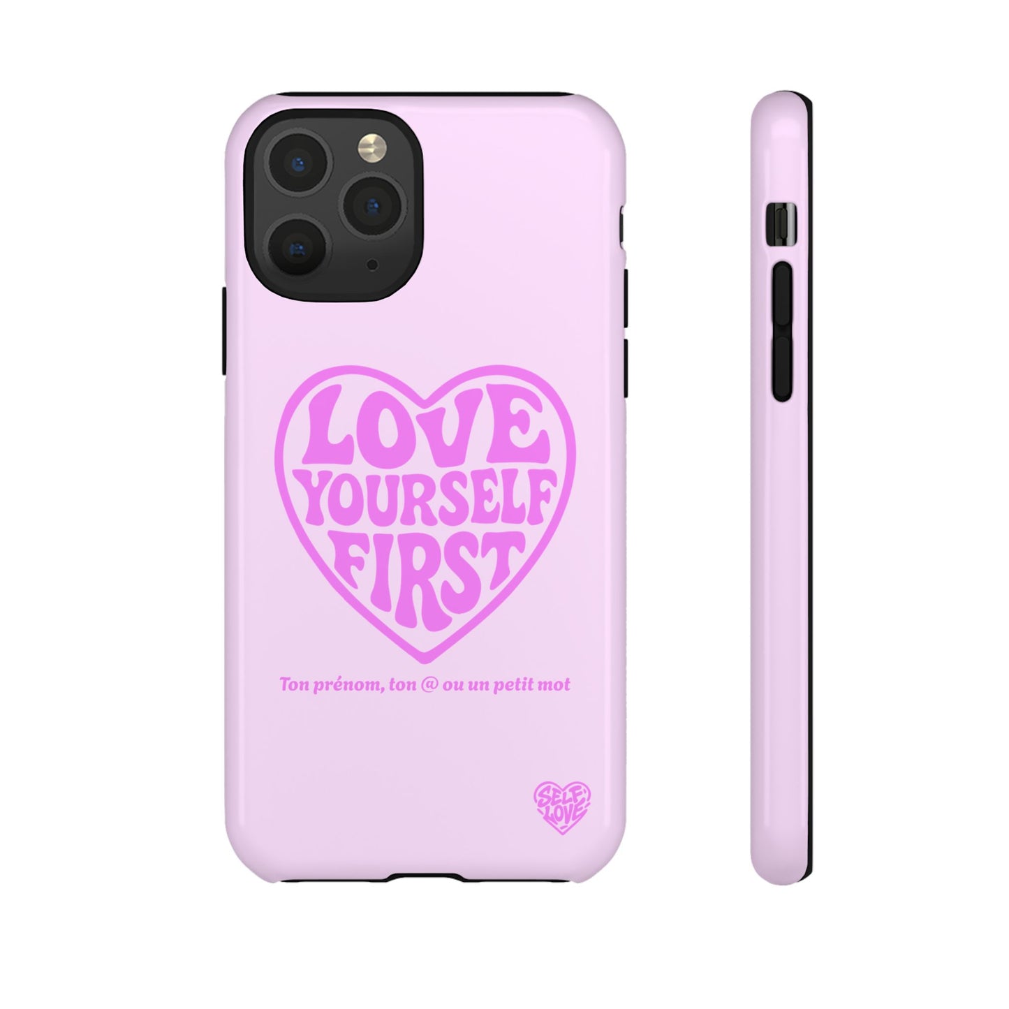Love Yourself First - Coque iPhone (rose)
