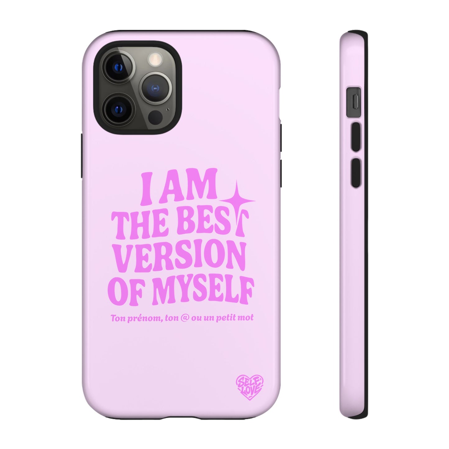 I Am The Best Version Of Myself - Coque iPhone (rose)