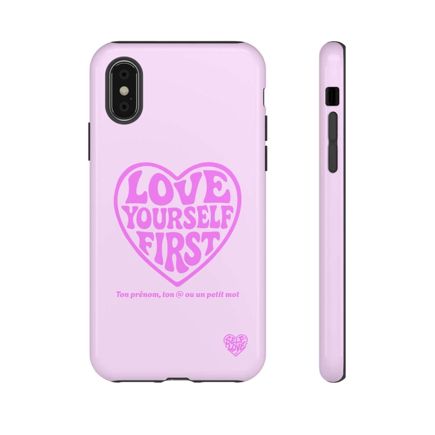 Love Yourself First - Coque iPhone (rose)