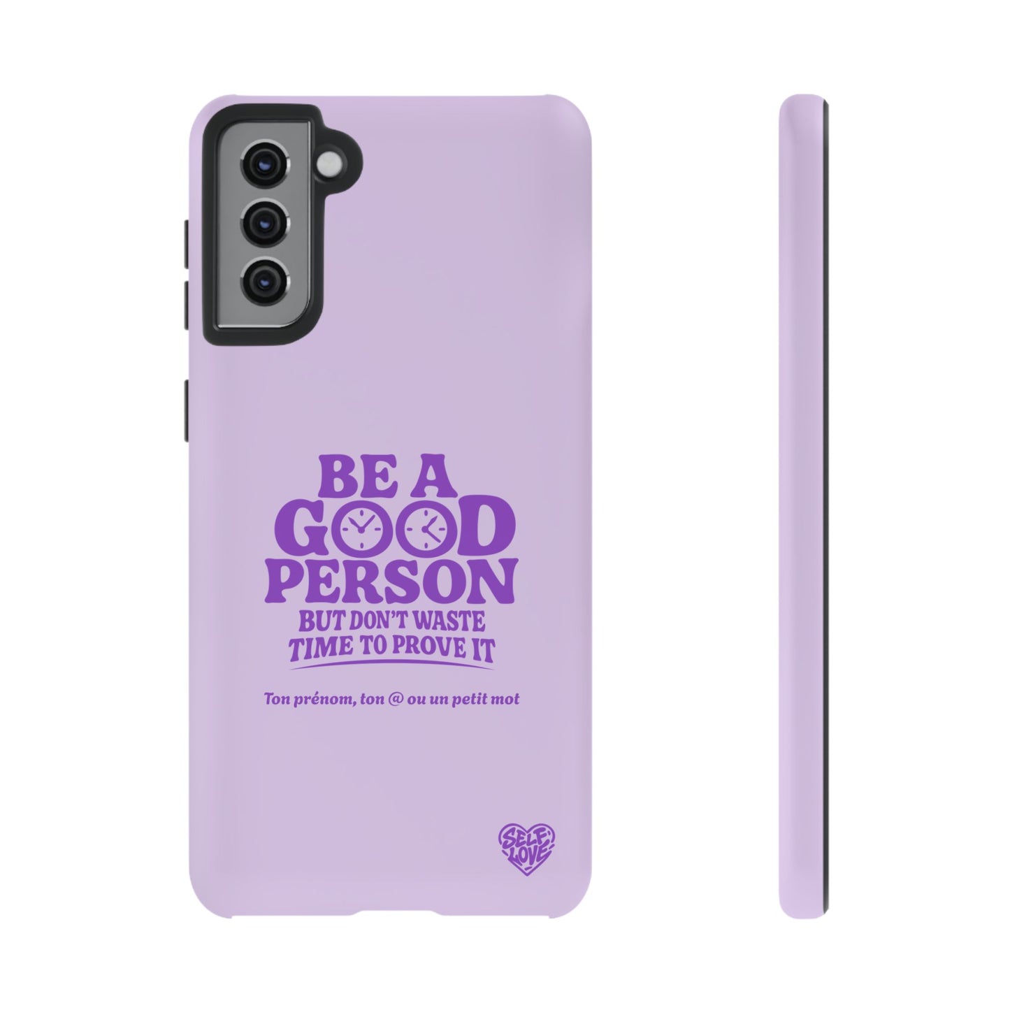 Be A Good Person - Coque Samsung (violet)