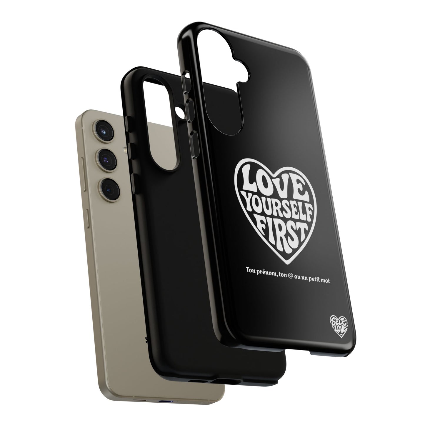 Love Yourself First - Coque Samsung