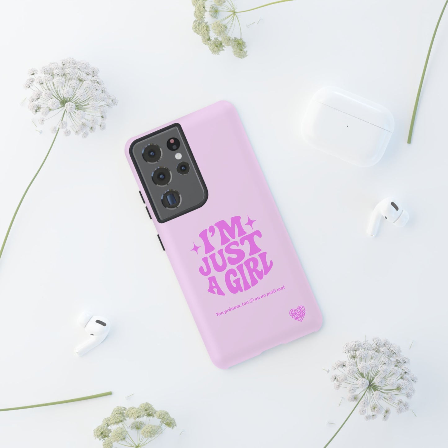 Im Just A Girl - Coque Samsung