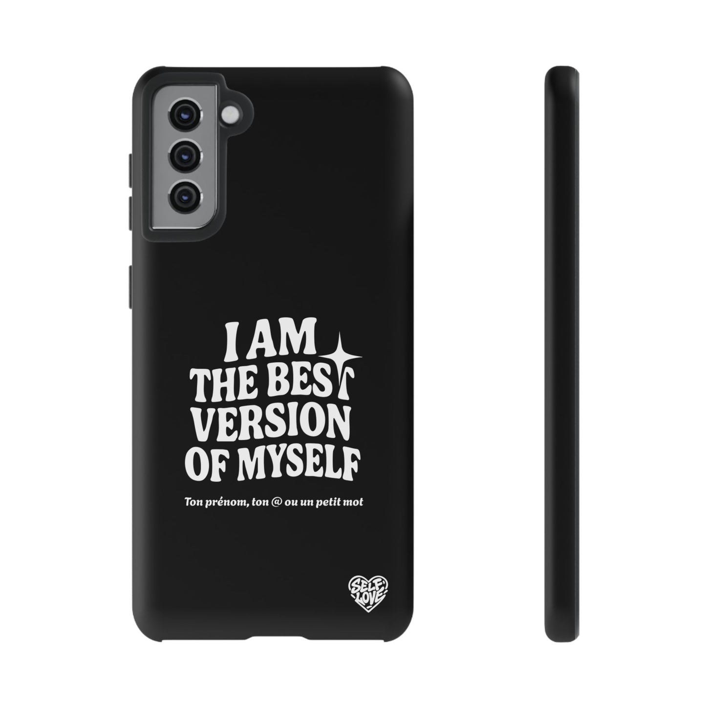 I Am The Best Version Of Myself - Coque Samsung (noir)