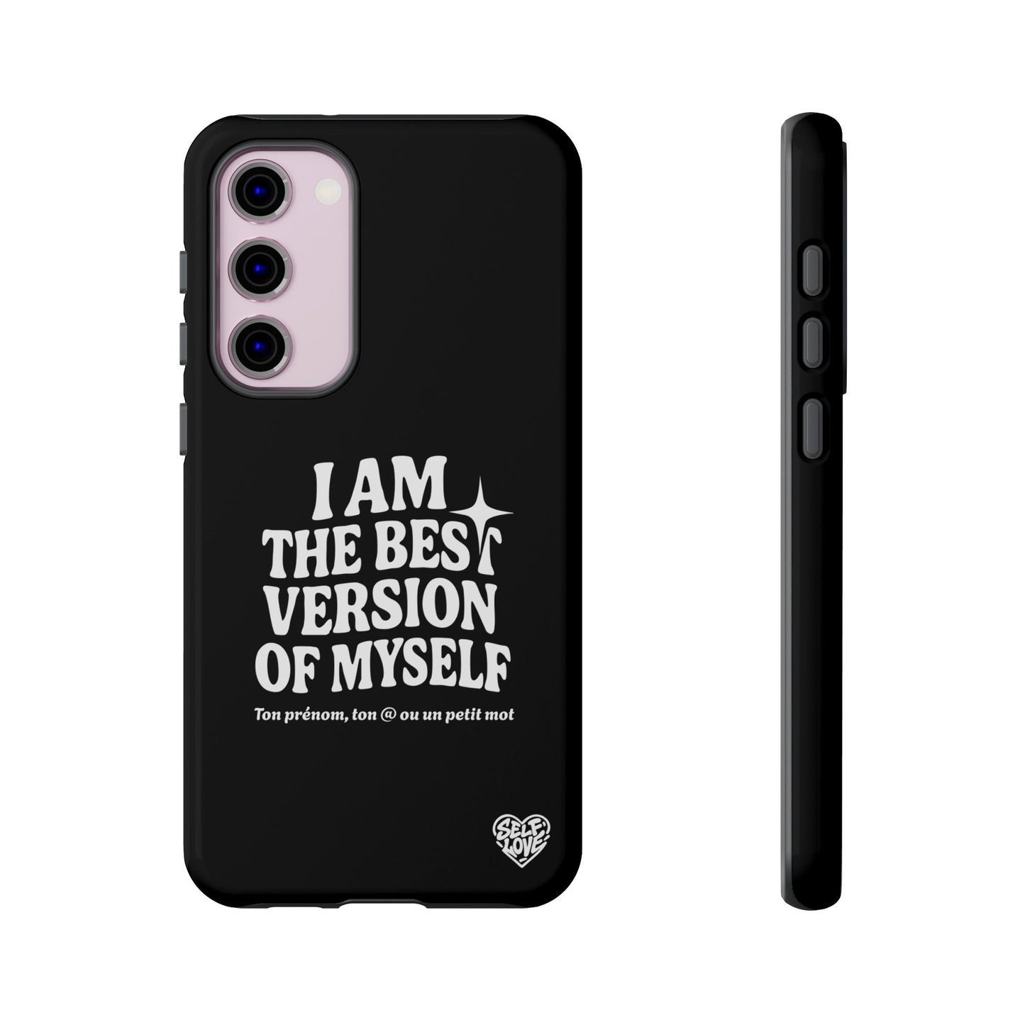 I Am The Best Version Of Myself - Coque Samsung (noir)