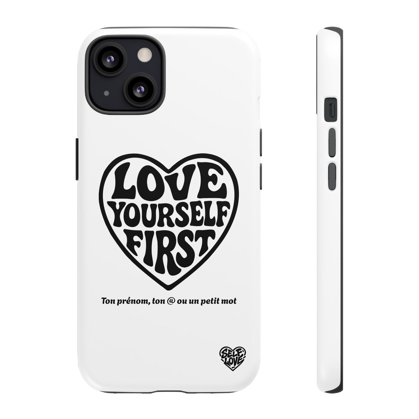 Love Yourself First - Coque iPhone (blanc)