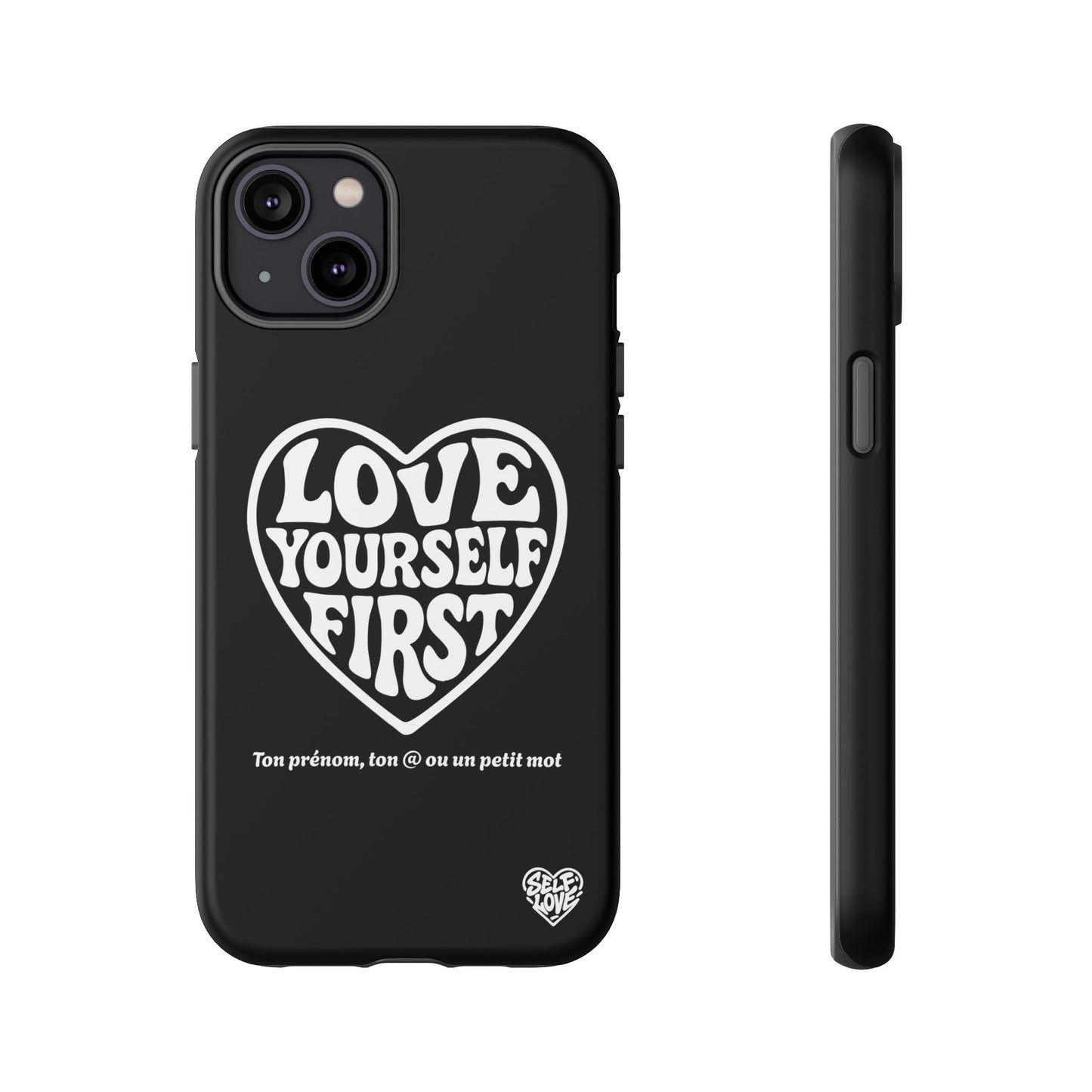 Love Yourself First - Coque iPhone (noir)