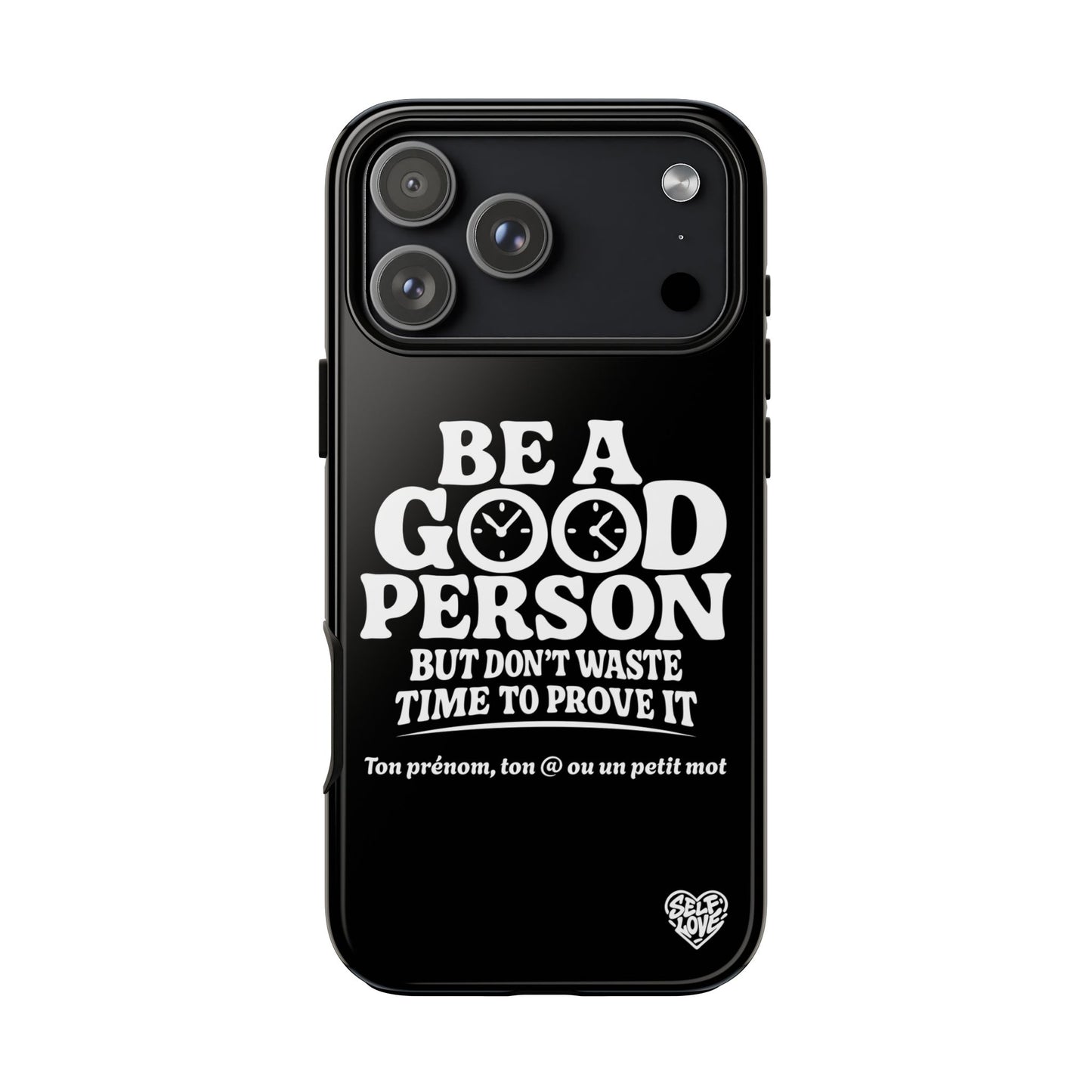 Be A Good Person - Coque iPhone