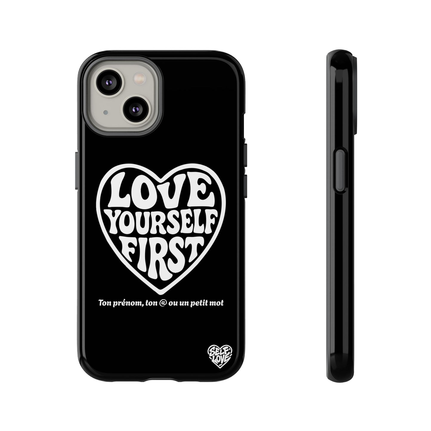 Love Yourself First - Coque iPhone (noir)