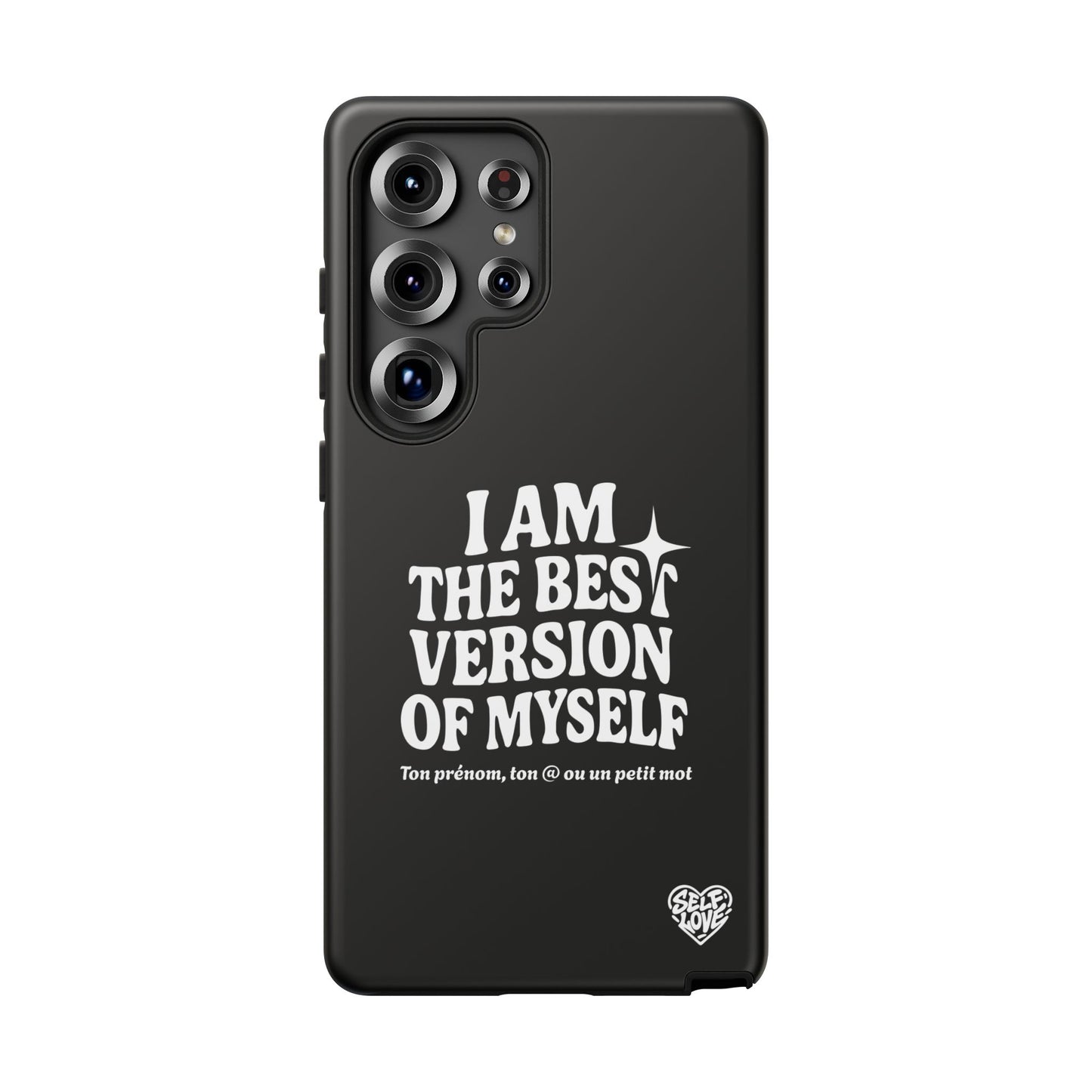 I Am The Best Version Of Myself - Coque Samsung (noir)