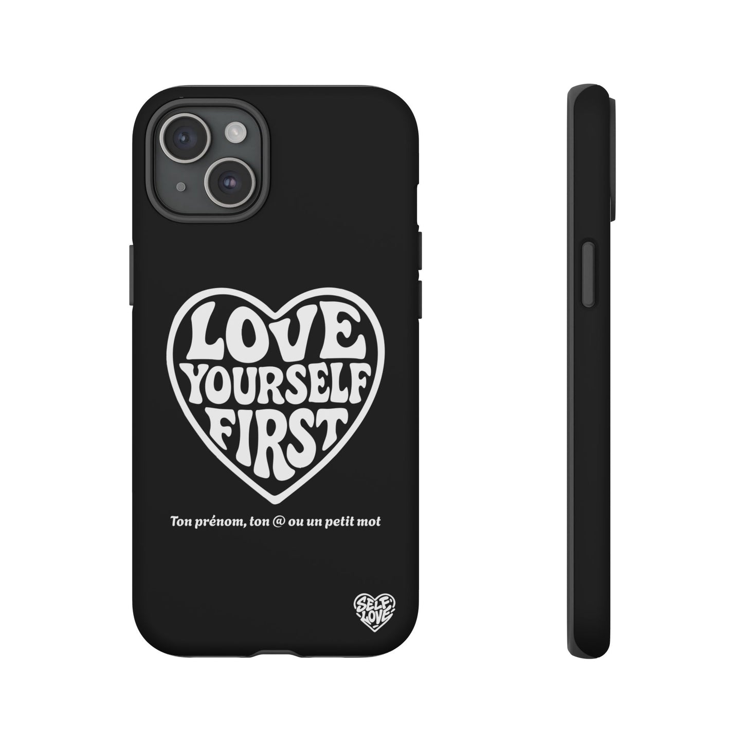 Love Yourself First - Coque iPhone (noir)