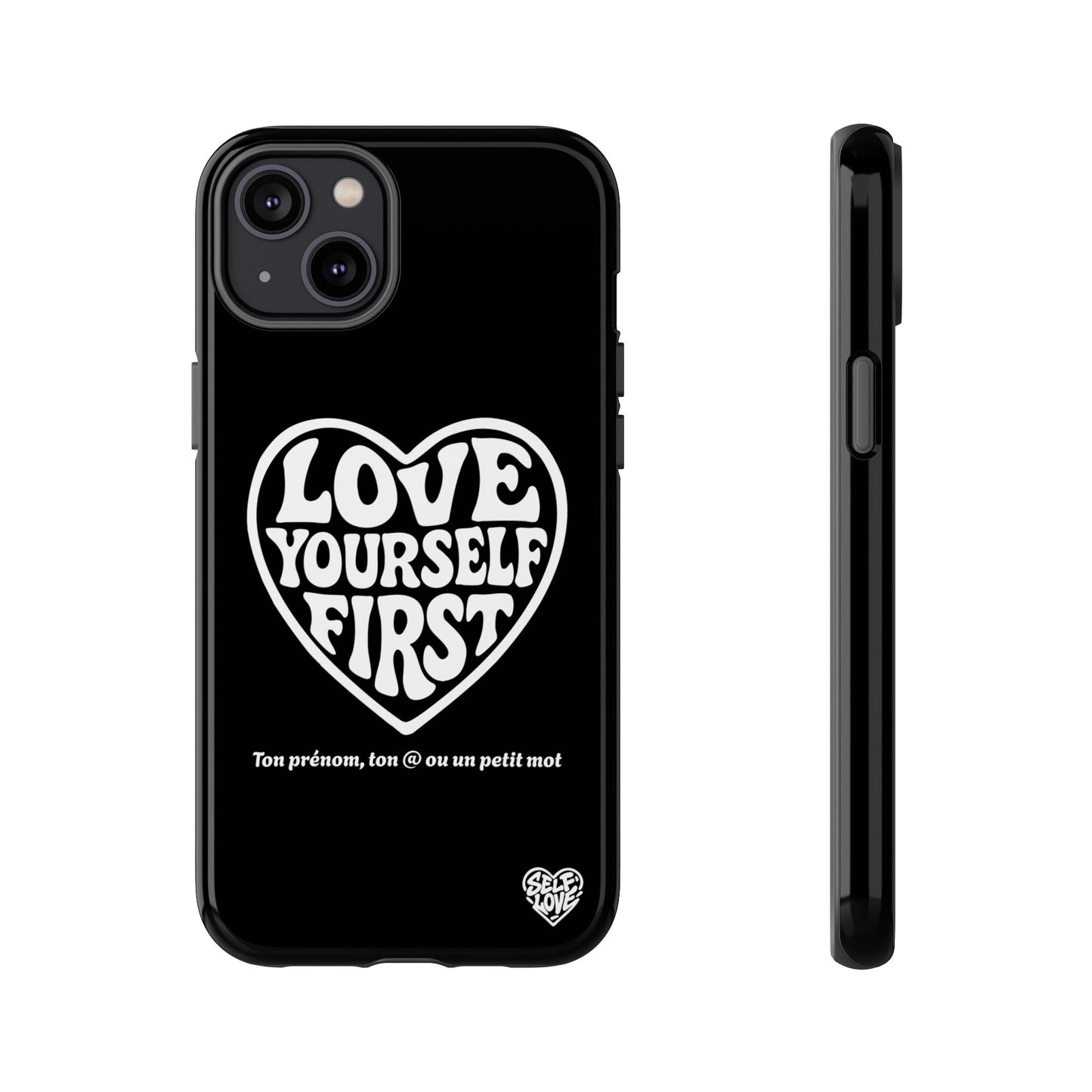 Love Yourself First - Coque iPhone (noir)
