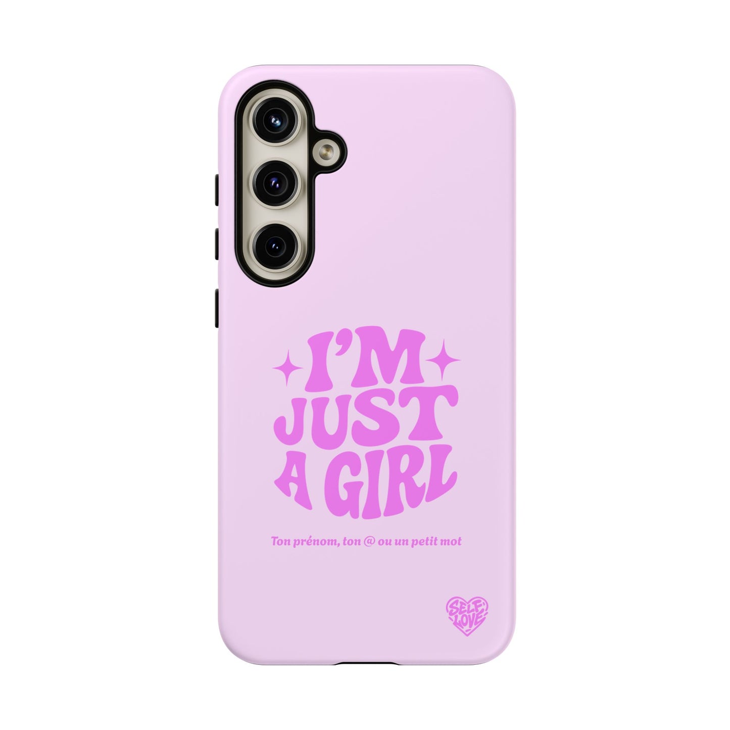 Im Just A Girl - Coque Samsung