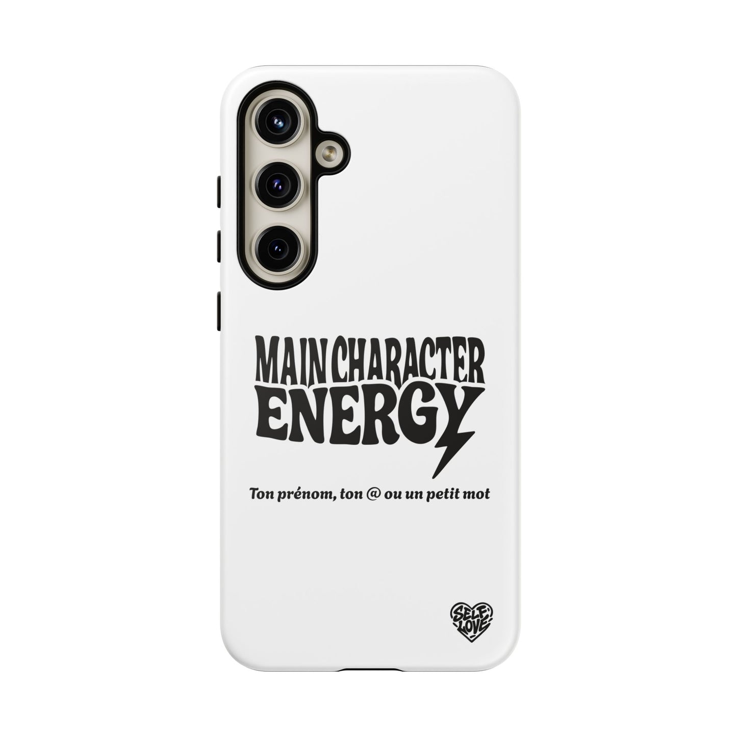 Main Character Energy - Coque Samsung