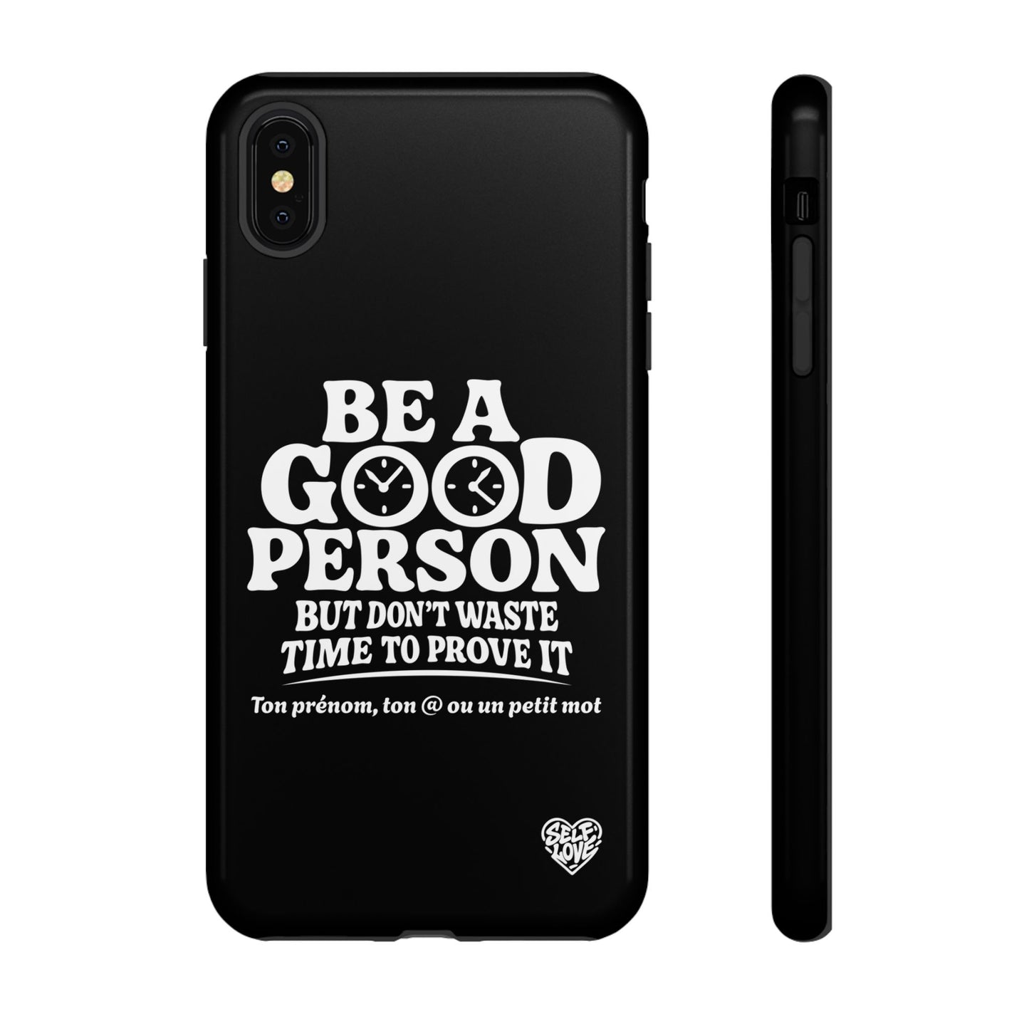 Be A Good Person - Coque iPhone