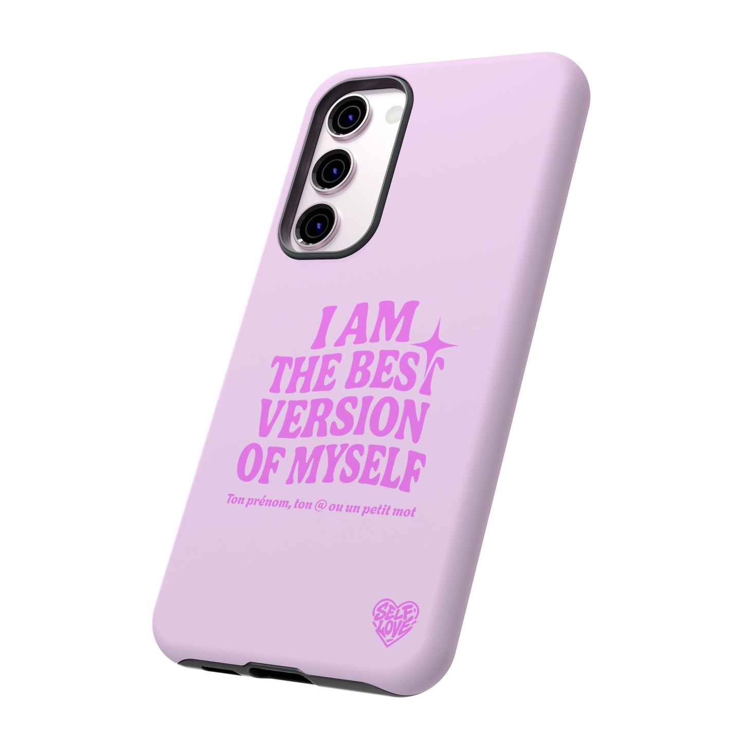 I Am The Best Version Of Myself - Coque Samsung (rose)