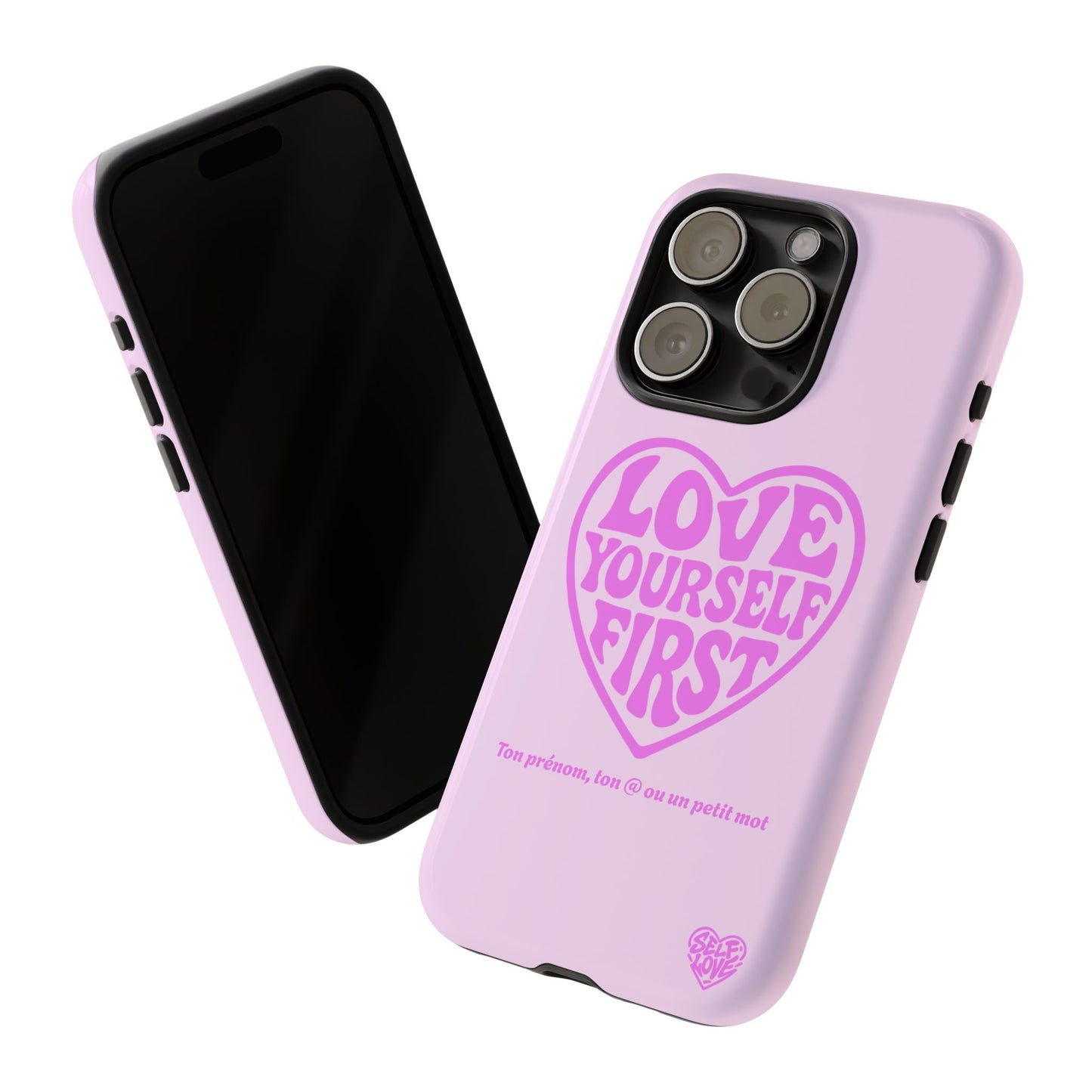 Love Yourself First - Coque iPhone (rose)