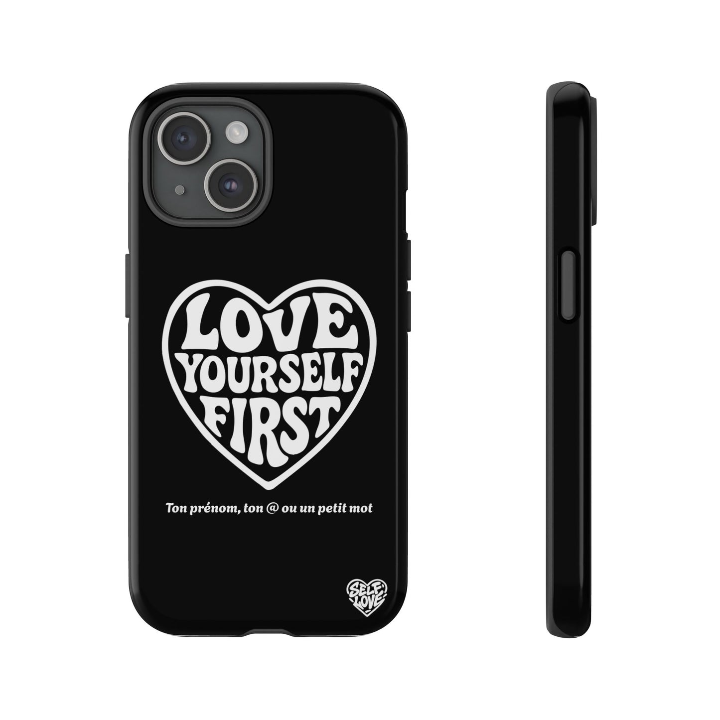 Love Yourself First - Coque iPhone (noir)