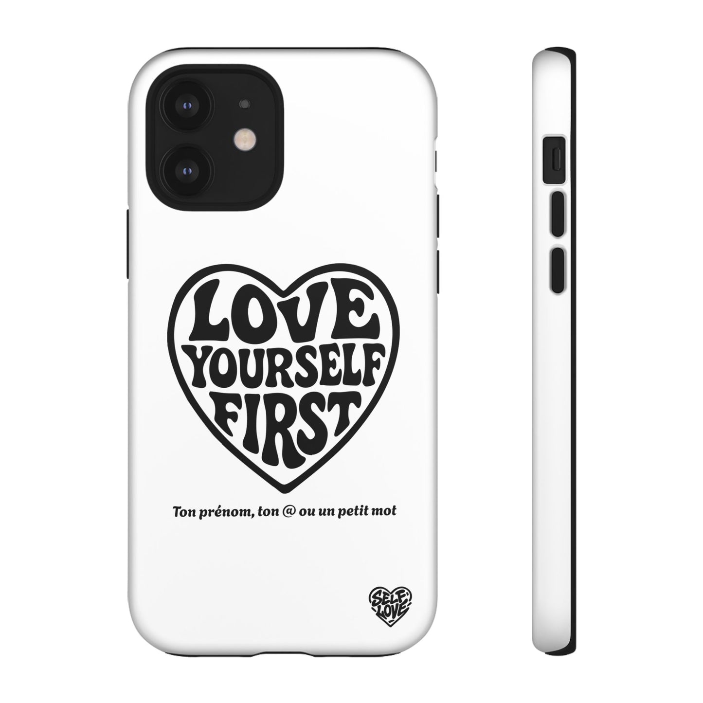 Love Yourself First - Coque iPhone (blanc)