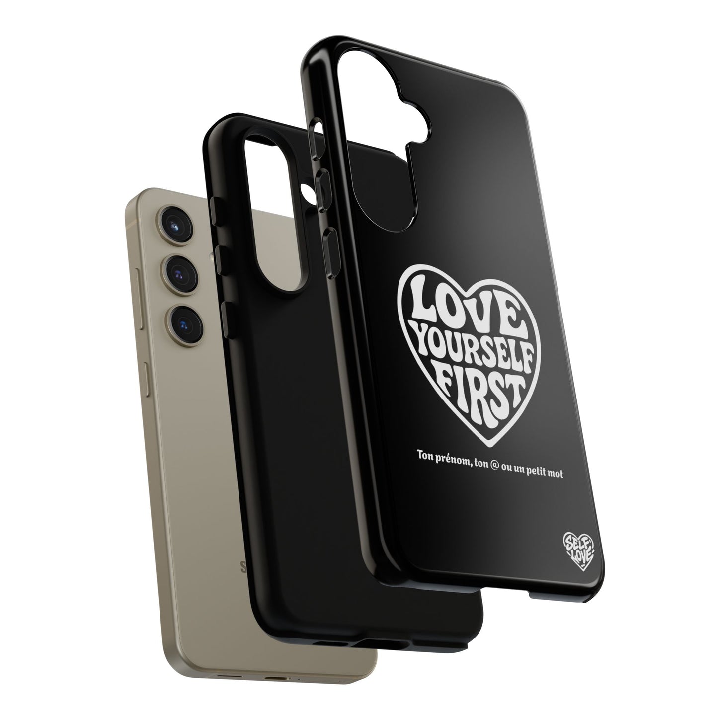 Love Yourself First - Coque Samsung