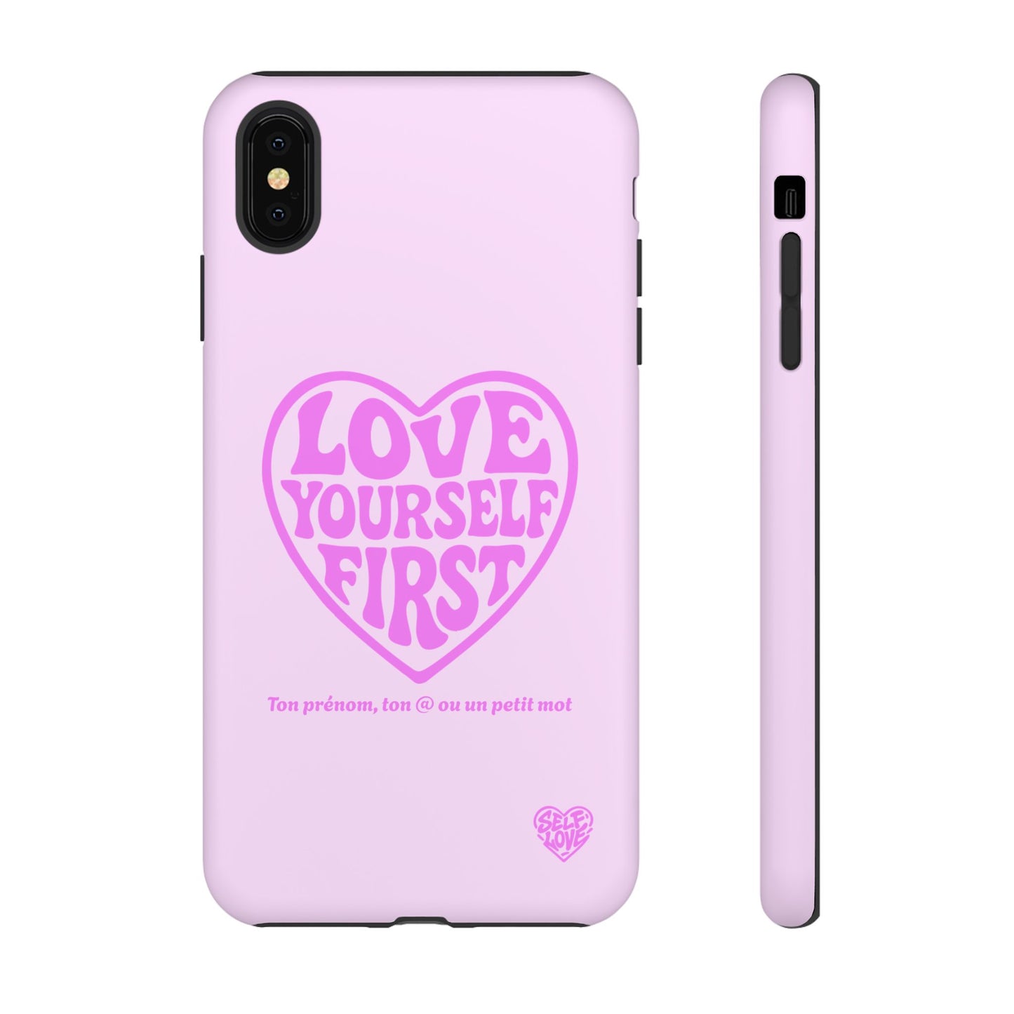 Love Yourself First - Coque iPhone (rose)