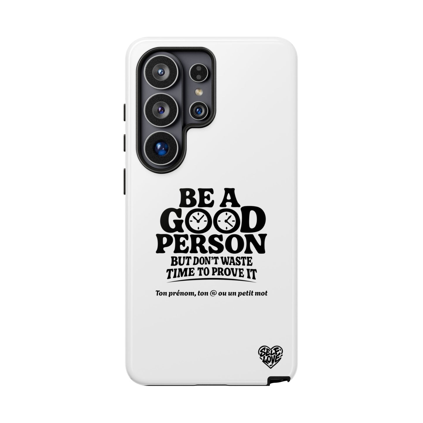 Be A Good Person - Coque Samsung (blanc)