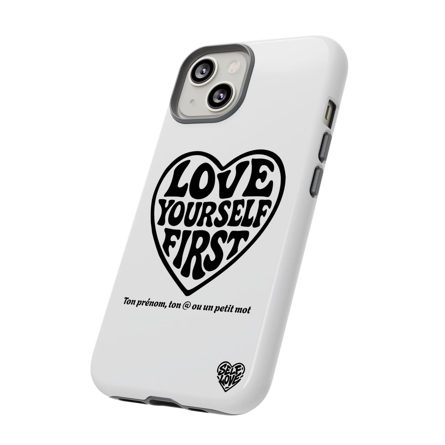Love Yourself First - Coque iPhone (blanc)