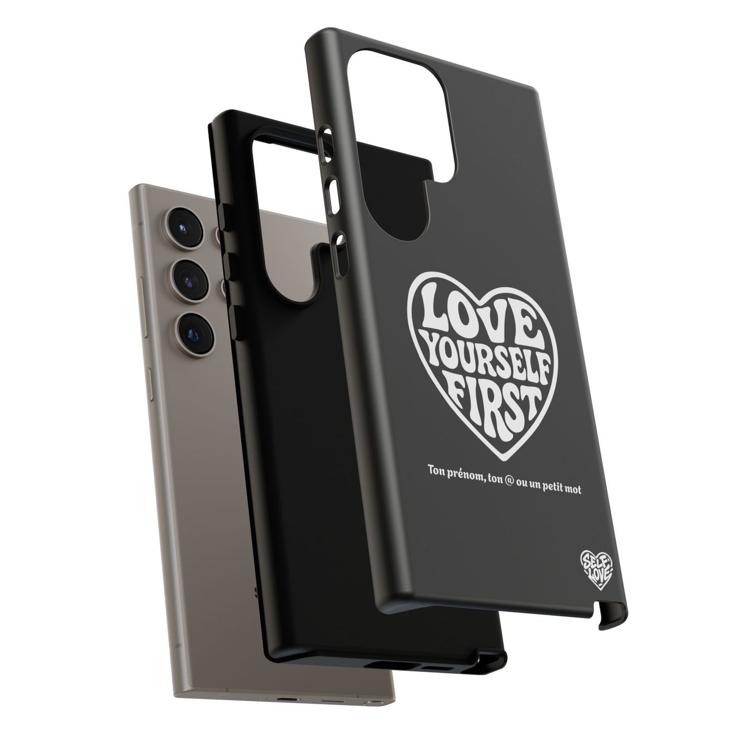 Love Yourself First - Coque Samsung