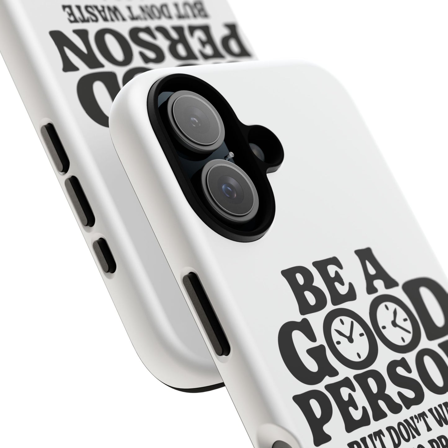 Be A Good Person - Coque iPhone (blanc)