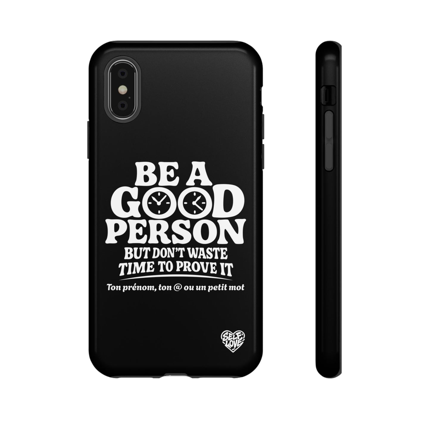 Be A Good Person - Coque iPhone