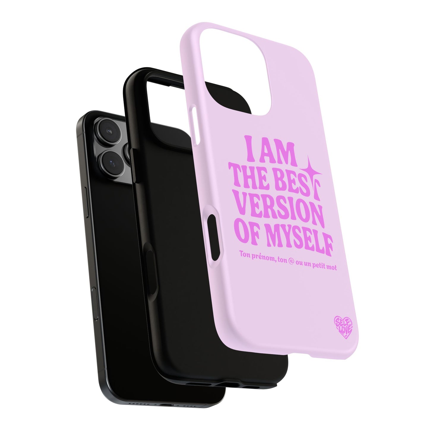 I Am The Best Version Of Myself - Coque iPhone (rose)