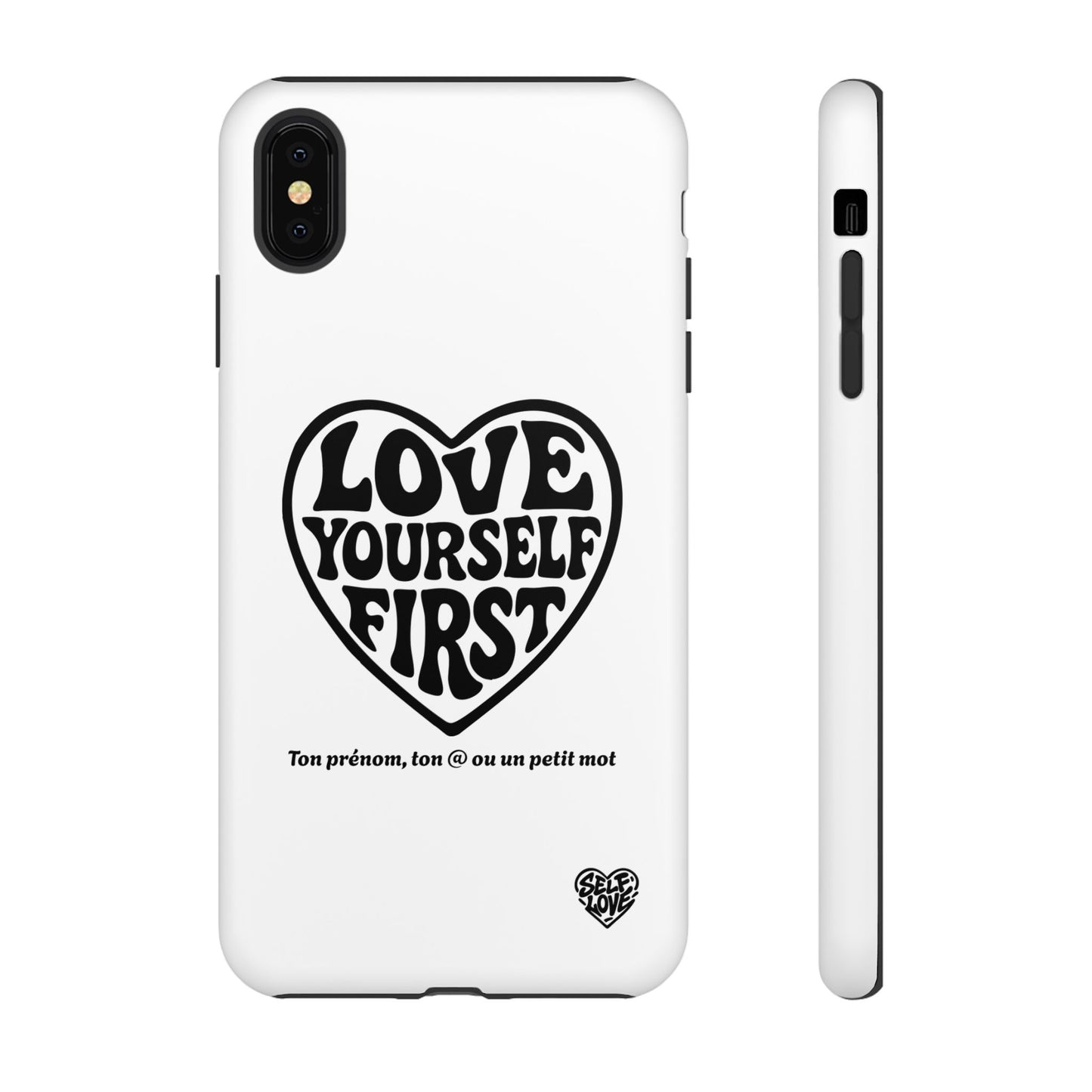 Love Yourself First - Coque iPhone (blanc)