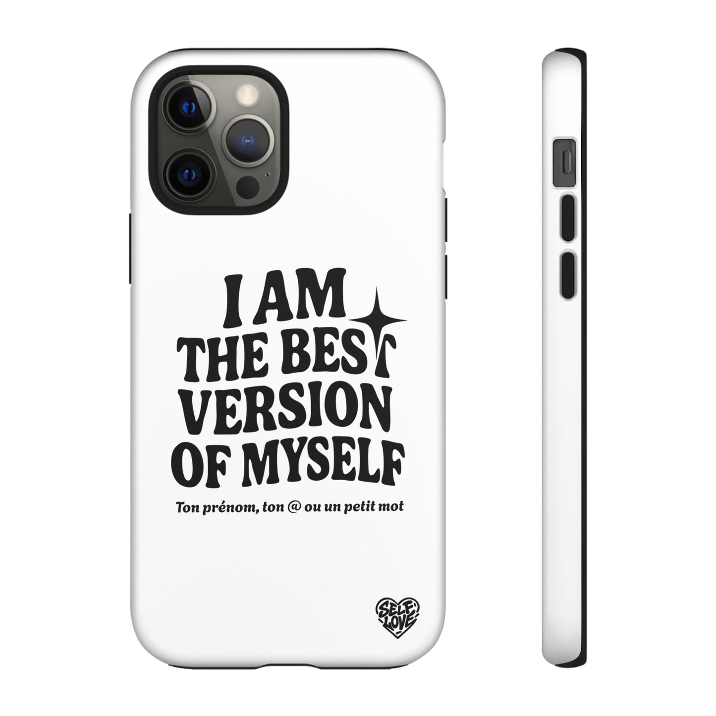 I Am The Best Version Of Myself - Coque iPhone