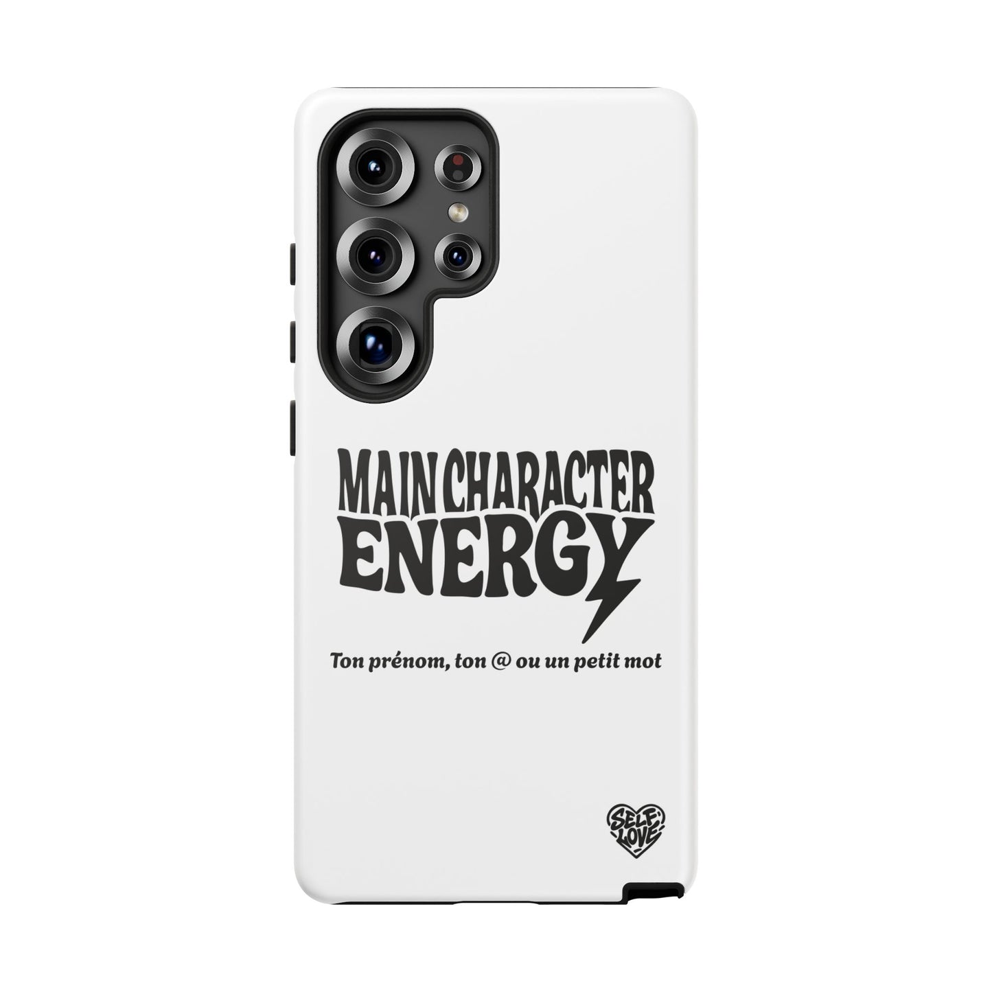 Main Character Energy - Coque Samsung